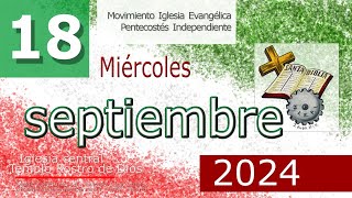 Culto  Miércoles 18 de septiembre  2024 [upl. by Iroak10]