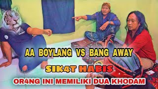 0R4NG INI MEMILIKI DUA KHODAM Di SIK4T HABIS OLEH aa boylang dan bang away [upl. by Jessee]