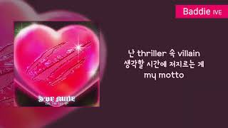 IVE아이브  Baddie 가사Lyrics [upl. by Marchal890]