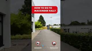 How to get to Mackinder hall [upl. by Aneis33]