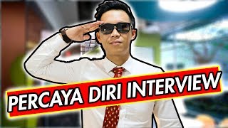 TIPS INTERVIEW KERJA  CARA PERCAYA DIRI SAAT INTERVIEW HRD [upl. by Ambert]