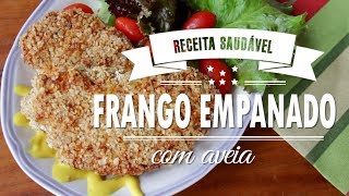 FRANGO EMPANADO COM AVEIA assado [upl. by Rumilly]