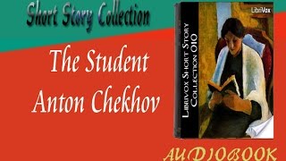 The Student Anton Chekhov Audiobook Short Story [upl. by Boyt]