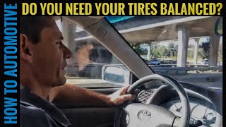 How To Tell If Your Tires Need Balancing [upl. by Olegnaid528]