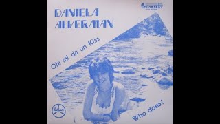 Daniela Alverman  Who Does Italo Disco [upl. by Lowe]