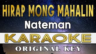 Hirap Mong Mahalin  Nateman Karaoke [upl. by Yrehcaz]