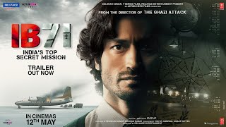 IB 71  Official Trailer  Sankalp Reddy  Vidyut Jammwal  Anupam Kher [upl. by Verile]