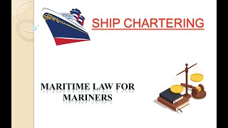 Ship Chartering  Voyage Charter  Time Charter  Bareboat charter [upl. by Esten]