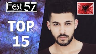 57th FESTIVAL I KENGES 2019  MY TOP 15  EUROVISION 2019 ALBANIA [upl. by Brandi]