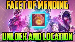 Facet of Mending Unlock and Location  Destiny 2 [upl. by Ahsitruc]