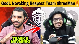 Shreeman legend reaction on GodL Novaking🔥 Novaking Respect Team shreeman  Bgmi  Villager Esports [upl. by Naol]