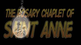 ROSARY CHAPLET OF SAINT ANNE [upl. by Doolittle]