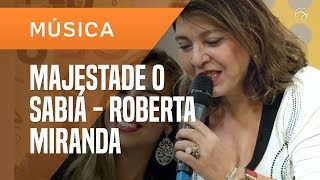 ROBERTA MIRANDA  MAJESTADE O SABIÁ ACÚSTICO  AO VIVO NO UOL [upl. by Atinuaj632]