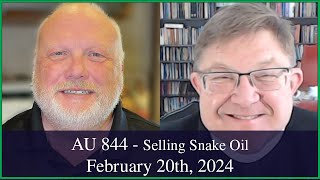 Anglican Unscripted 844  Selling Snake Oil [upl. by Enaj]