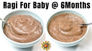 Ragi Porridge for Baby at 6 Months  Ragi Baby Food after 6 Months  6 Month Baby Food Indian [upl. by Rihaz]