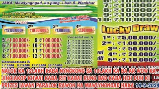 WowWow 12lakh10lakh Ki Prizes ba HIT shisha ka jingiakop khwai ha Mawlyngnad haka 14924 [upl. by Gisela]