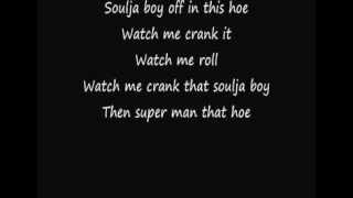 Soulja Boy Tellem  Crank That parolesLyrics [upl. by Mcguire]