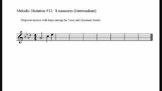 Melodic Dictation 12 Diatonic Advanced [upl. by Tennek]