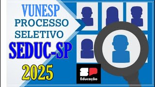 PROCESSO SELETIVO SIMPLIFICADO 2025  VUNESP [upl. by Notsirk327]