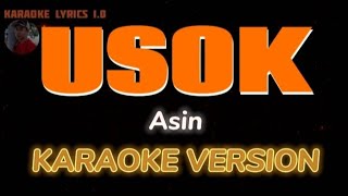 USOK  Asin  Karaoke [upl. by Vallery671]