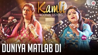 Duniya Matlab Di  Nooran Sisters  Jassi Nihaluwal  Zee Music Originals  Gaurav Jang [upl. by Sinoda]