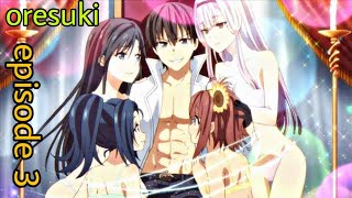 oresuki episode 3 explained in hindi  anime explained video  anime hindi  oresuki review [upl. by Yehudit]