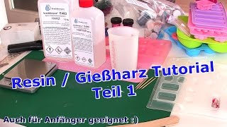 Resin  Gießharz Tutorial Deutsch  DIY  Teil 1 [upl. by Hootman]