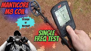 Minelab Manticore Single Freq Test  Weird Stuff Going On or Is It Normal [upl. by Nosreg373]