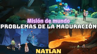 NUEVA MISIÓN OCULTA DE NATLAN PROBLEMAS DE LA MADURACIÓN  Genshin Impact 50 en Español 725 [upl. by Buehler]