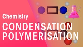 Condensation Polymerisation  Organic Chemistry  Chemistry  FuseSchool [upl. by Notluf539]