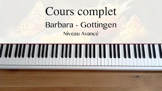 Barbara  Gottingen  Niveau Avancé  Cours complet [upl. by Towers]