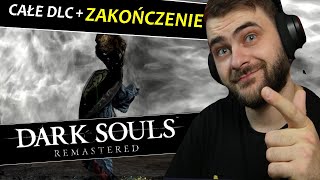 Zrobiłem całe DLC i zakończyłem pierwsze przejście gry  DARK SOULS™ REMASTERED 18 [upl. by Darej138]