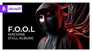 FOOL  MACHINE Full Album Monstercat Release [upl. by Ilaire]