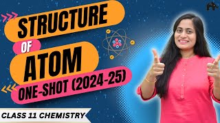 Structure of Atom Class 11 Chemistry Chapter 2 One Shot  New NCERT CBSE [upl. by Alyakem]