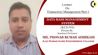 Transaction Management Part 1 Data Base Management System Lecture 04 By Pronab Kumar Adhikari A [upl. by Ethben]