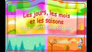 Months Days And Seasons  Learn French Vocabulary  Easy French Lessons [upl. by Eenrahc420]