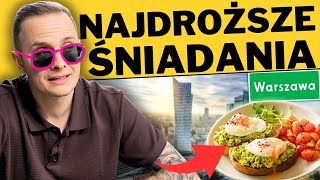 NAJDROŻSZE ŚNIADANIA W WARSZAWIE  RESTAURACJA GWIAZD  TO TUTAJ JEDZĄ ŚNIADANIA ZA 500 ZŁ [upl. by Davenport590]