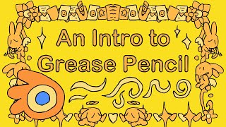 Blender Tutorial An Intro To Grease Pencil and some super secret tips [upl. by Royal]