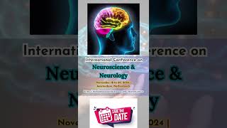 Neuroscience Conference  Neurology Meetings  Neuro Science Conferences  Mindspace Events  2024 [upl. by Alegnave]