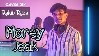 Morey Jak Cover  Pritom Hasan  Rakib Reza ft Aftab makes Instrumentals [upl. by Augustus146]