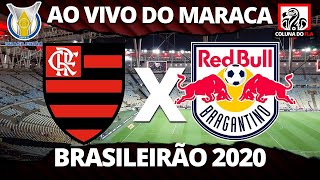 FLAMENGO X RB BRAGANTINO AO VIVO DO MARACANÃ  BRASILEIRÃO 2020 16ª RODADA  NARRAÇÃO RAFA PENIDO [upl. by Metzgar201]