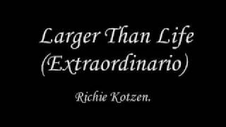 Larger Than Life  Richie Kotzen Traducida al Español [upl. by Lizned]