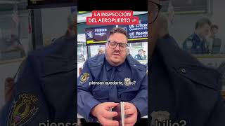 🇺🇸✈️La inspección del aeropuerto [upl. by Pascasia]