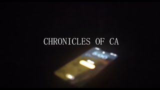 Chronicles Of CA [upl. by Barboza429]