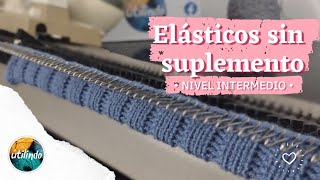 Haz elásticos sin suplemento en KNITTAX  Utilindo [upl. by Sheldon]