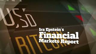 Ira Epsteins Financial Markets Video 7 15 2024 [upl. by Luy689]