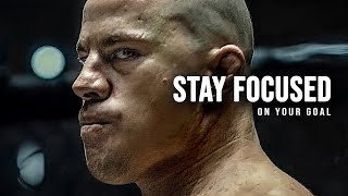 STAY FOCUSED ON YOUR GOAL  Best Motivational Speech [upl. by Nathalie132]