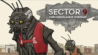 Como Sector 9 Deberia Haber Terminado [upl. by Ester]