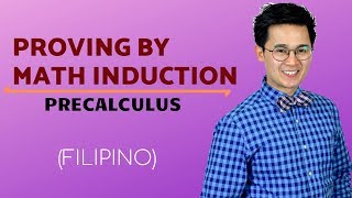 Paano Proving Using Math Induction in Filipino [upl. by Llerdnad872]