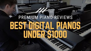 Best Digital Pianos Under 1000  Yamaha Roland Kawai amp Casio [upl. by Chuipek]